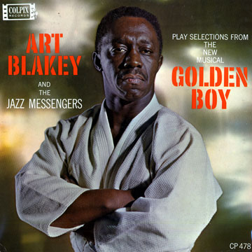 Play selection from the New Musical Golden Boy,Art Blakey