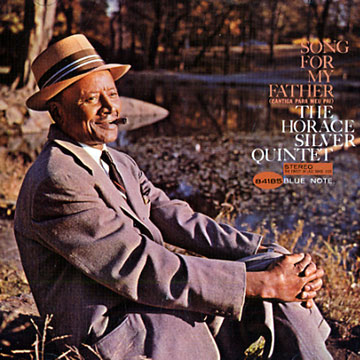 Song for my Father,Horace Silver