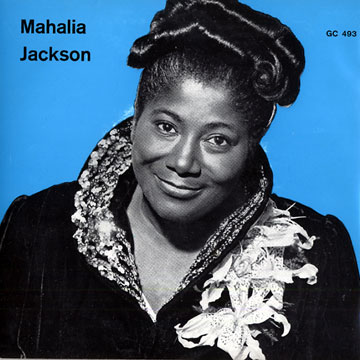 The world's greatest Gospel singer,Mahalia Jackson