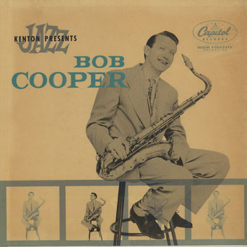 The Bob Cooper Sextet,Bob Cooper