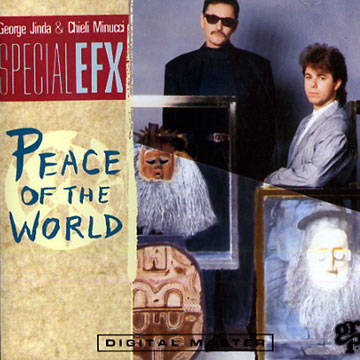 Peace of the World, Special Efx
