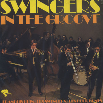 Swingers in the Groove,Franois Guin ,  Les Four Bones ,  Les Swingers