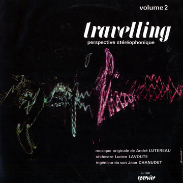 Traveling orchestra Volume 2,Lucien Lavoute