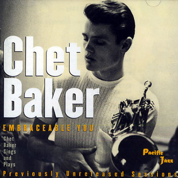 embraceable you / Previously unreleased sessions,Chet Baker