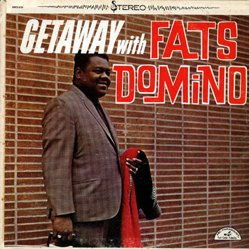 Getaway with Fats Domino,Fats Domino