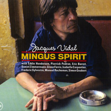 Mingus Spirit,Jacques Vidal