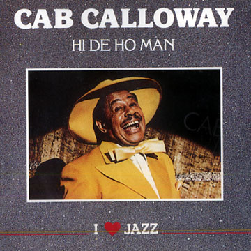 Hi De Ho Man,Cab Calloway