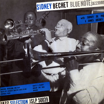 Sidney Bechet And His Blue Note Jazzmen Vol. 4 - Sidney Bechet 