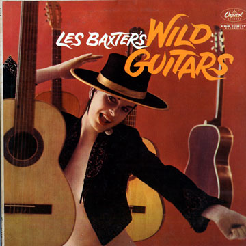 Wild Guitars,Les Baxter