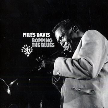 Bopping The Blues,Miles Davis