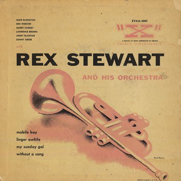 And His Orchestra,Rex Stewart