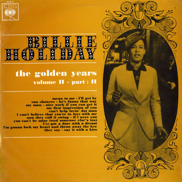 The golden years volume two part two,Billie Holiday