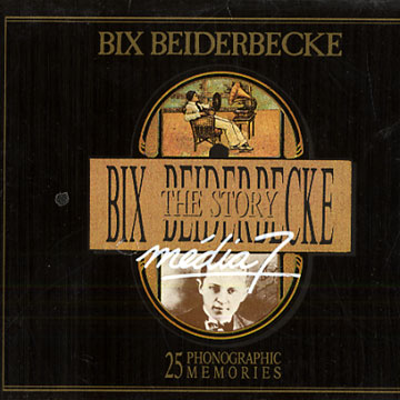 The story,Bix Beiderbecke