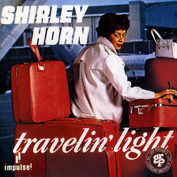 travelin' light,Shirley Horn