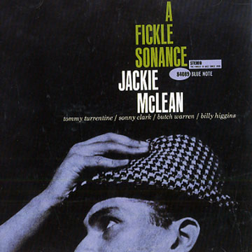 A fickle sonance,Jackie McLean
