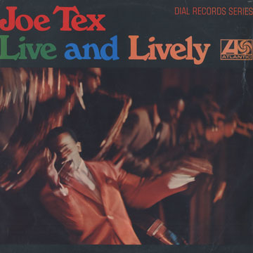 Live and Lively,Joe Tex