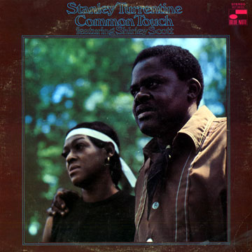 Common Touch,Stanley Turrentine