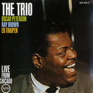the trio live from chicago,Oscar Peterson
