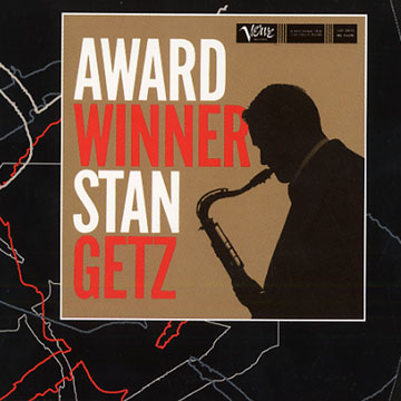 Award Winner Stan Getz,Stan Getz