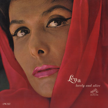 Lovely and alive,Lena Horne