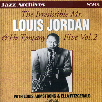 & his tympany five Vol. 2,Louis Jordan
