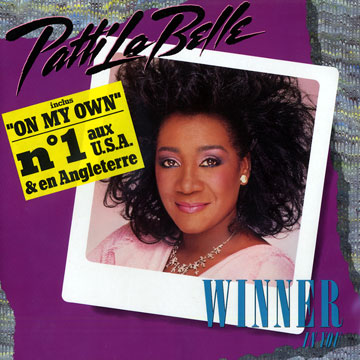 Winner In You,Patti LaBelle