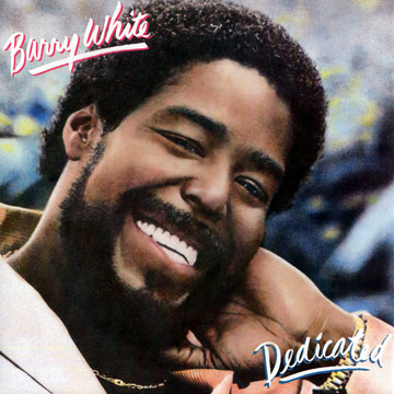 Dedicated,Barry White