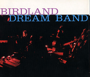 Birdland Dream Band,Maynard Ferguson