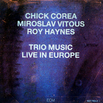 Trio music, live in europe,Chick Corea