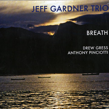 Breath,Jeff Gardner