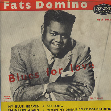 Blues for love,Fats Domino
