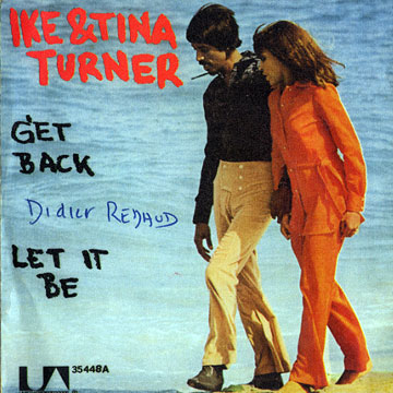 Get Back / Let It Be,Ike Turner , Tina Turner