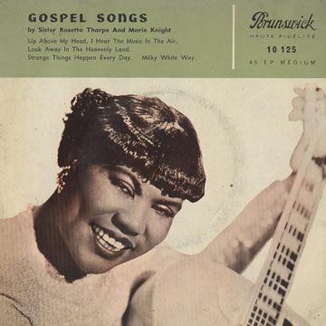 Gospel Songs,<b>Marie Knight</b> , Sister Rosetta Tharpe - 073601