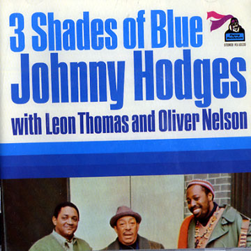 Three shades of blue,Johnny Hodges