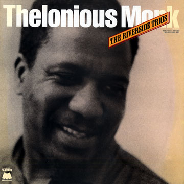 the riverside trios,Thelonious Monk