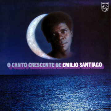 O Canto Crescente de,Emilio Santiago