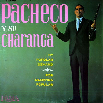 Pacheco y su Charanga,Johnny Pacheco