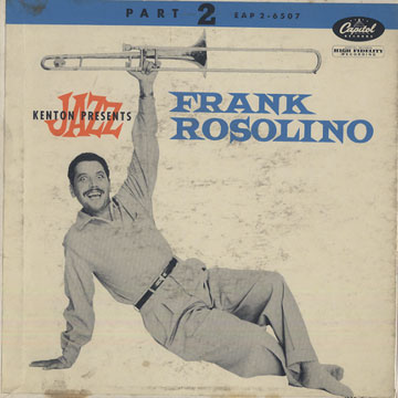 The Frank Rosolino sextet,Frank Rosolino