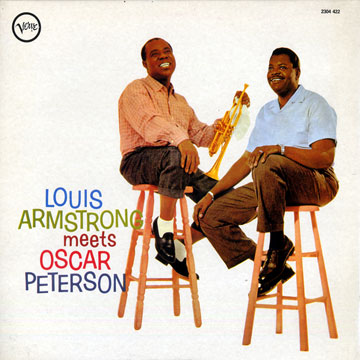 Louis Armstrong meets Oscar Peterson,Louis Armstrong , Oscar Peterson
