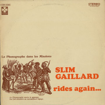 Slim Gaillard rides again,Slim Gaillard
