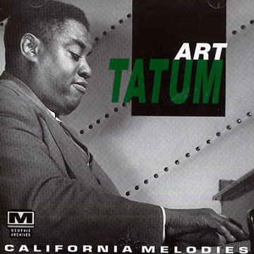 California melodies,Art Tatum