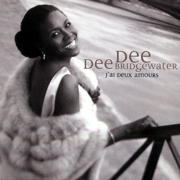 J'ai deux amours,Dee Dee Bridgewater