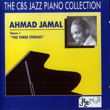 Volume 1 the three strings,Ahmad Jamal