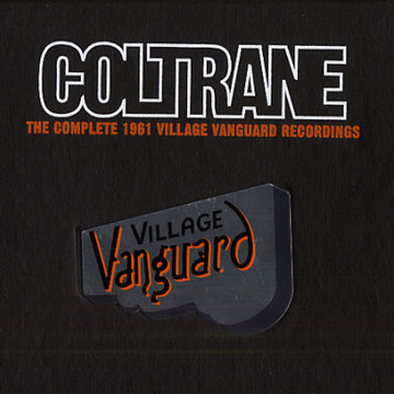 the complete 1961 village vanguard recordings,John Coltrane