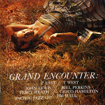 Grand encounter : 2 East - 3 West,John Lewis , Bill Perkins