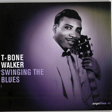 Swinging the blues,T-Bone Walker