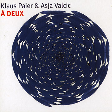  deux,Klaus Paier , Asja Valcic