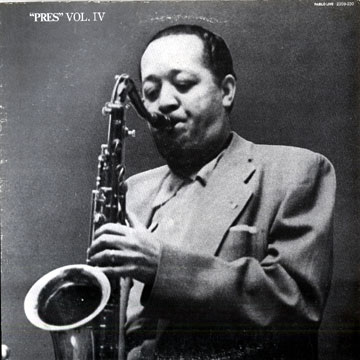 In Washington D.C. / Pres Volume IV,Lester Young