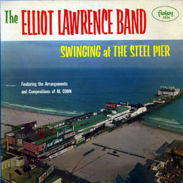 Swinging at the Steel Pier,Elliot Lawrence