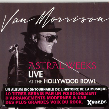 Astral Weeks Live at the Hollywood Bowl,Van Morrison